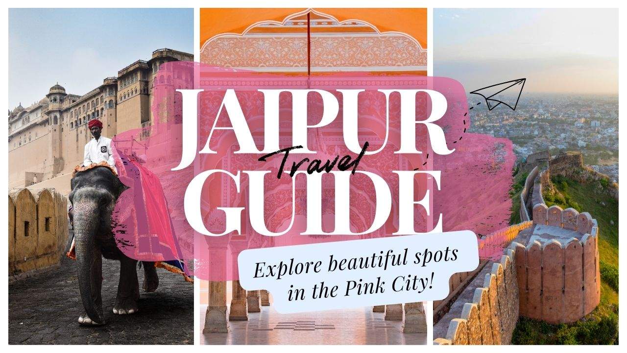 Jaipur travel guide