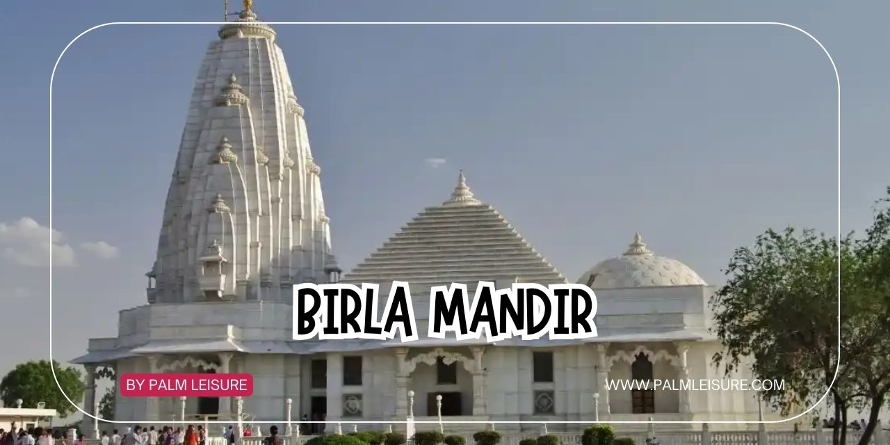 Birla Mandir