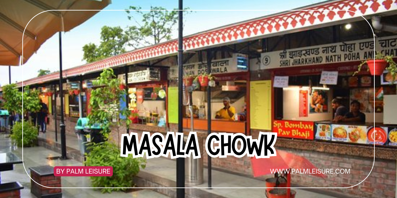 Masala Chowk